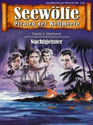 cover image of Seewölfe--Piraten der Weltmeere 730